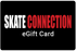 Skate Connection Gift Card $25